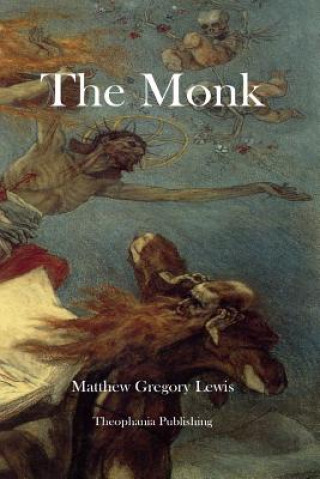 Kniha The Monk Matthew Gregory Lewis
