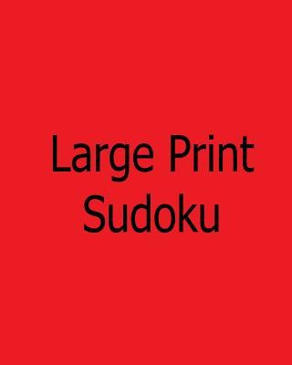 Könyv Large Print Sudoku: Beginner Level Puzzles Bill Flynn