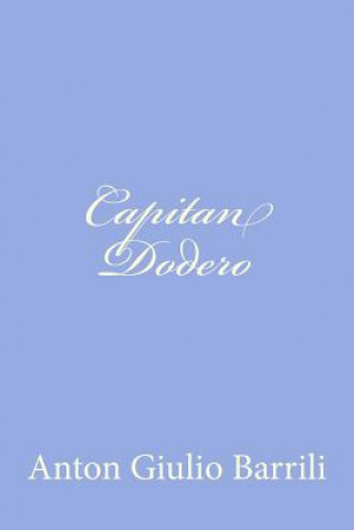Książka Capitan Dodero Anton Giulio Barrili