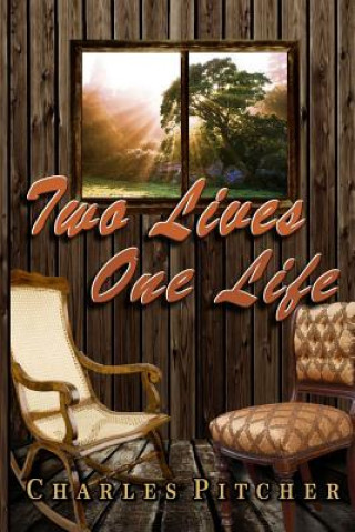 Book Two Lives One Life Charles Pitcher