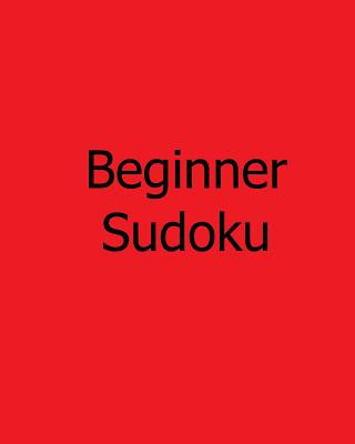 Book Beginner Sudoku: Easy, Fun Sudoku Puzzles on Large Grids Susan Colms
