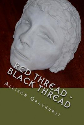 Libro Red Thread - Black Thread Allison Grayhurst