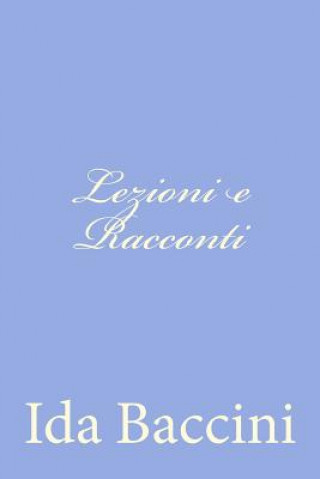 Knjiga Lezioni e Racconti Ida Baccini