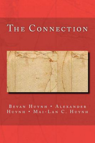 Knjiga The Connection Bevan Huynh