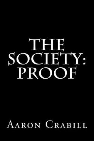 Książka The Society: Proof MR Aaron S Crabill