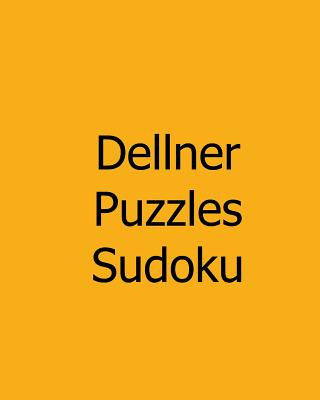 Kniha Dellner Puzzles Sudoku: #13: Large Grid Sudoku Puzzles Dellner Puzzles