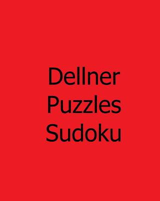 Könyv Dellner Puzzles Sudoku: Volume 2: Large Grid Sudoku Puzzles Dellner Puzzles