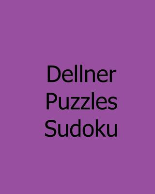 Könyv Dellner Puzzles Sudoku: Moderate: Large Grid Sudoku Puzzles Dellner Puzzles