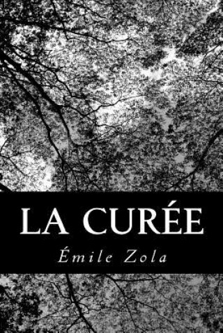 Kniha La curée Emile Zola