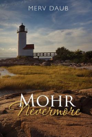 Könyv Mohr Nevermore Merv Daub