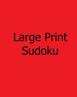 Knjiga Large Print Sudoku: Book of Sudoku Puzzles Mark Hartz