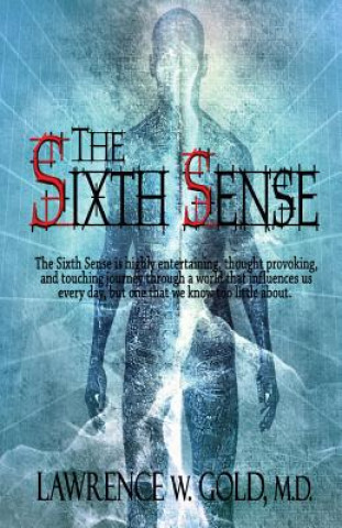 Libro The Sixth Sense Lawrence W Gold M D