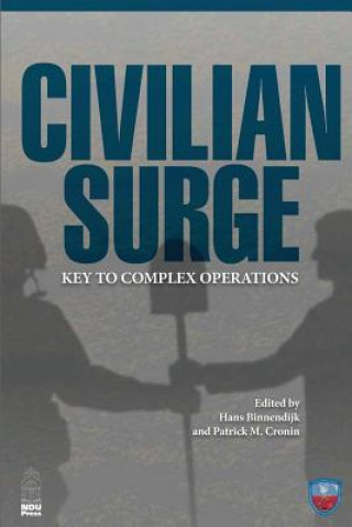 Книга Civilian Surge: Key to Complex Operation Hans Binnendijk