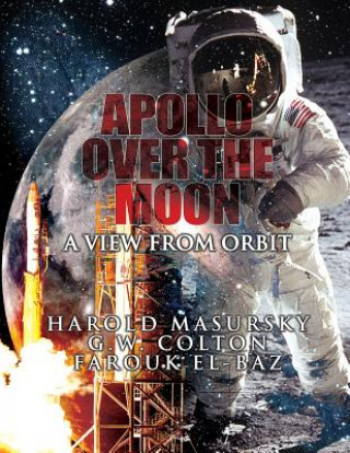 Kniha Apollo Over the Moon: A View From Orbit Harold Masursky