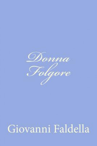Knjiga Donna Folgore Giovanni Faldella