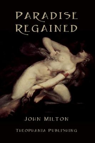 Kniha Paradise Regained John Milton