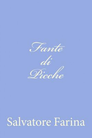 Buch Fante di Picche Salvatore Farina