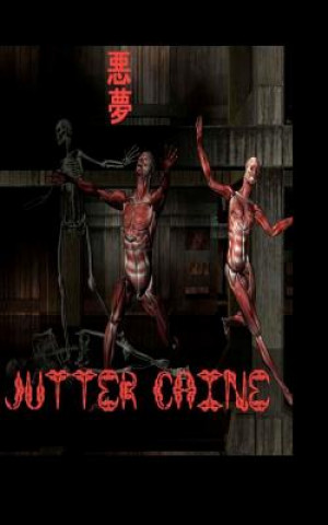 Kniha Nightmares: Japanese Version Jutter Caine