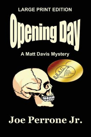 Libro Opening Day: A Matt Davis Mystery Joe Perrone Jr