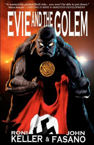 Книга Evie and the Golem Roni Keller