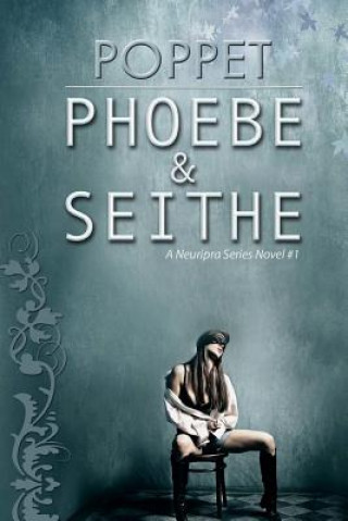 Knjiga Seithe: Pravus Poppet
