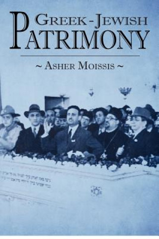 Buch Greek - Jewish Patrimony Asher Moissis