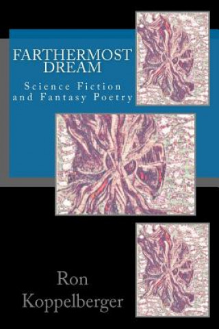 Buch Farthermost Dream: Science Fiction and Fantasy Poetry Ron W Koppelberger