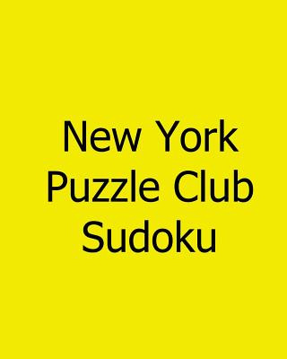 Carte New York Puzzle Club Sudoku: Large Grid Tuesday Puzzles New York Puzzle Club