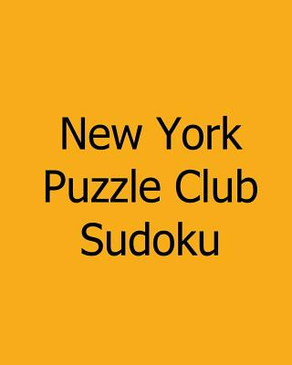 Carte New York Puzzle Club Sudoku: Large Grid Wednesday Puzzles New York Puzzle Club