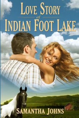 Book Love Story at Indian Foot Lake Samantha Johns