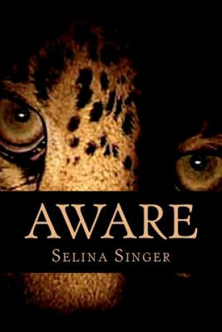 Kniha Aware Selina Singer