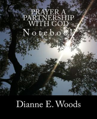 Carte Prayer - A Partnership with God Dianne E Woods