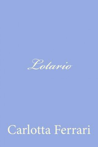 Buch Lotario Carlotta Ferrari