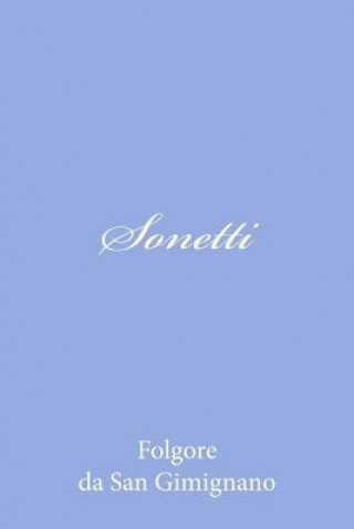 Knjiga Sonetti Folgore Da San Gimignano