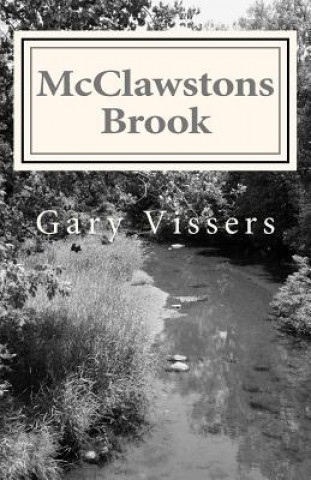 Knjiga McClawstons Brook Gary Vissers
