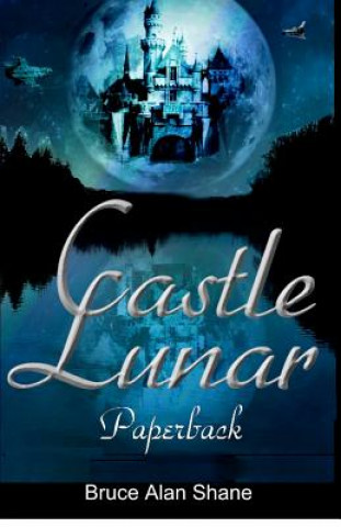 Knjiga Castle Lunar Paperback Bruce Alan Shane