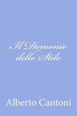 Buch Il Demonio dello Stile Alberto Cantoni