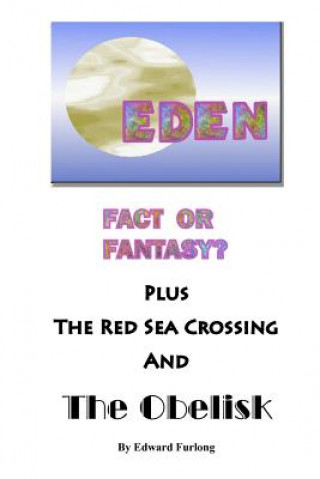 Carte Eden: Fact or Fantasy? Edward Furlong