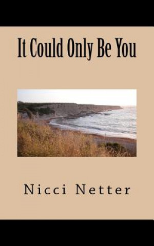 Carte It Could Only Be You Nicci Netter