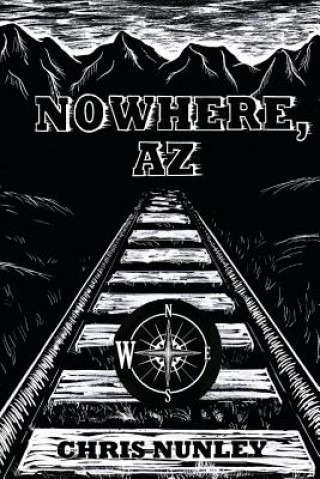 Knjiga Nowhere, AZ Chris Nunley