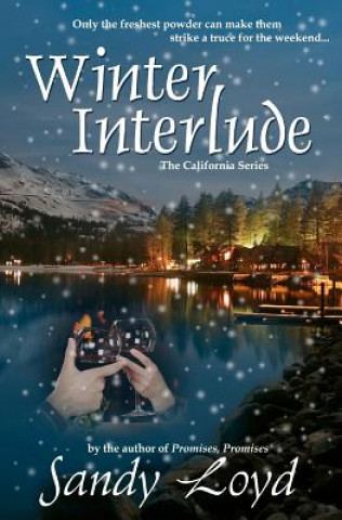 Book Winter Interlude: California Series Sandy Loyd
