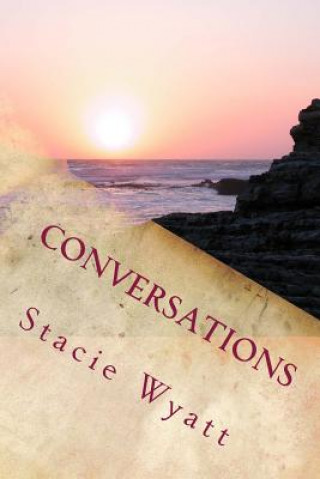 Livro Conversations Stacie D Wyatt
