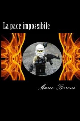 Kniha La pace impossibile Marco Baroni
