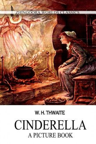 Knjiga Cinderella W H Thwaite