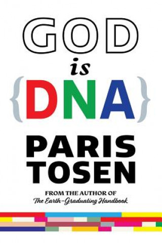 Knjiga God is DNA Paris Tosen