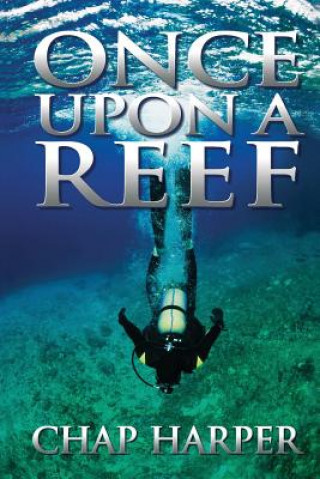 Livre Once Upon a Reef Chap Harper