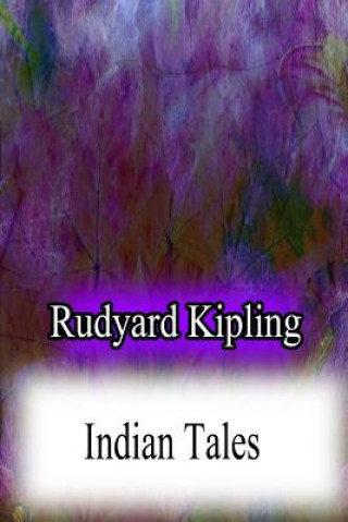 Knjiga Indian Tales Rudyard Kipling