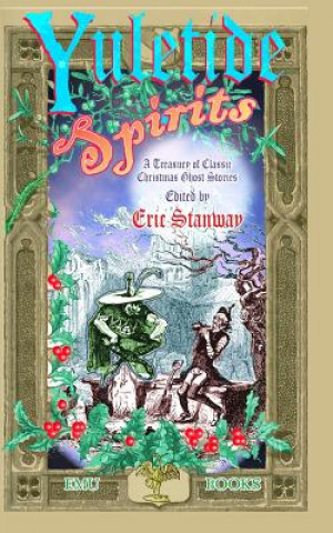 Książka Yuletide Spirits Eric Stanway
