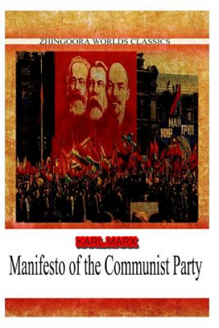 Kniha Manifesto Of The Communist Party Karl Marx