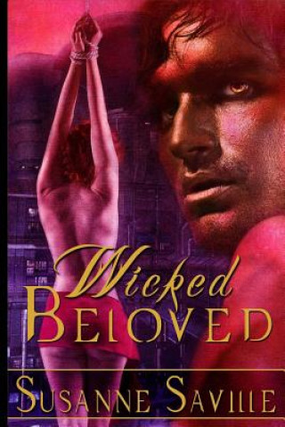 Knjiga Wicked Beloved Susanne Saville